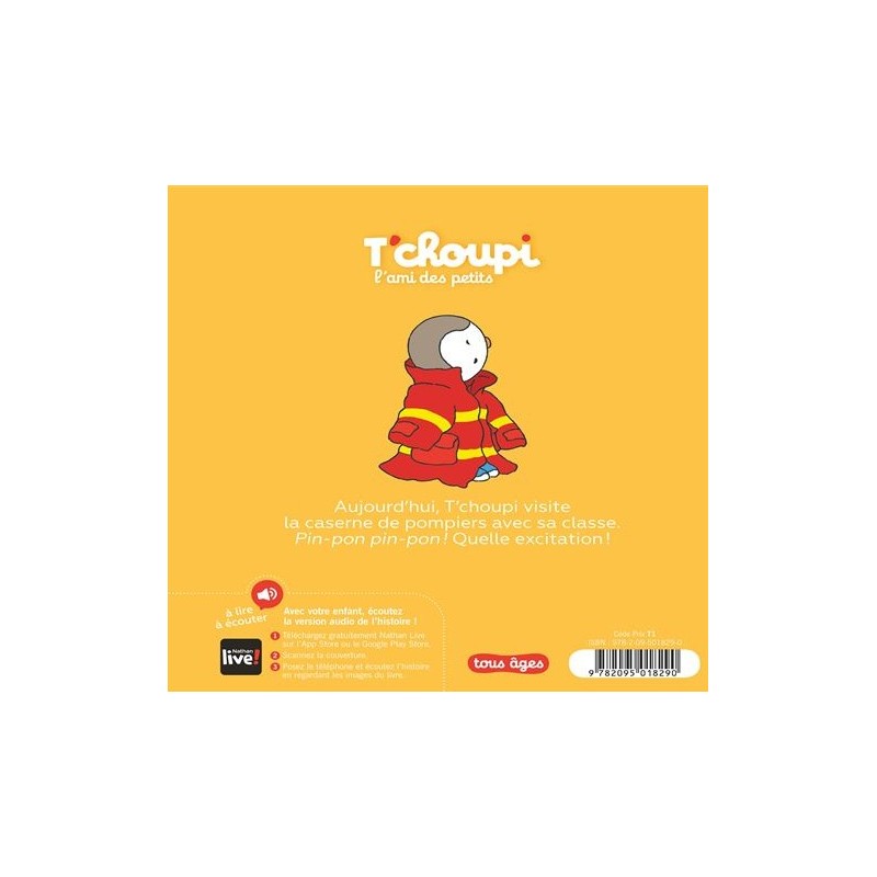 NATHAN - T'CHOUPI visite la caserne de pompiers