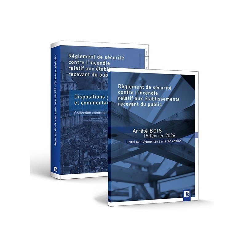 ERP - Dispositions générales commentées + Livret arrêté BOIS