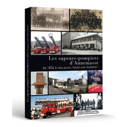 Les Sapeurs-Pompiers d'Annemasse, de 1834 à nos jours, toute une histoire !