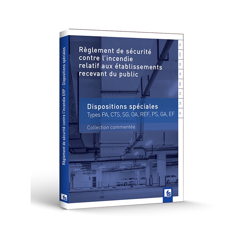 ERP - Dispositions spéciales commentées