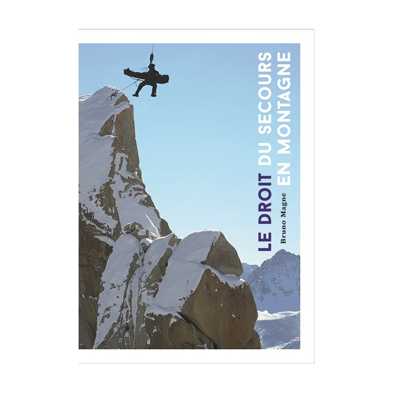 Le droit du secours en montagne