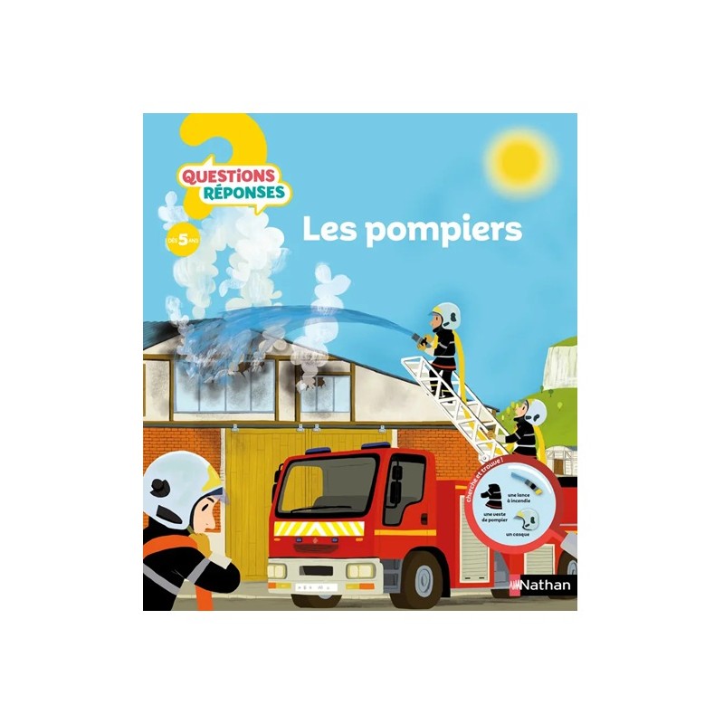 NATHAN - Les pompiers - Questions/Réponses